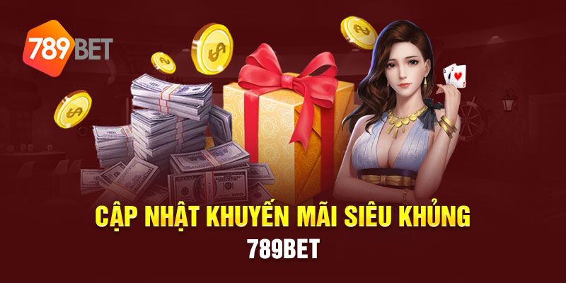 Các điều kiện để nhận khuyến mãi tại 789 BET